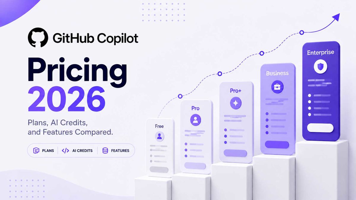 GitHub Copilot Pricing 2026: Plans and AI Credits