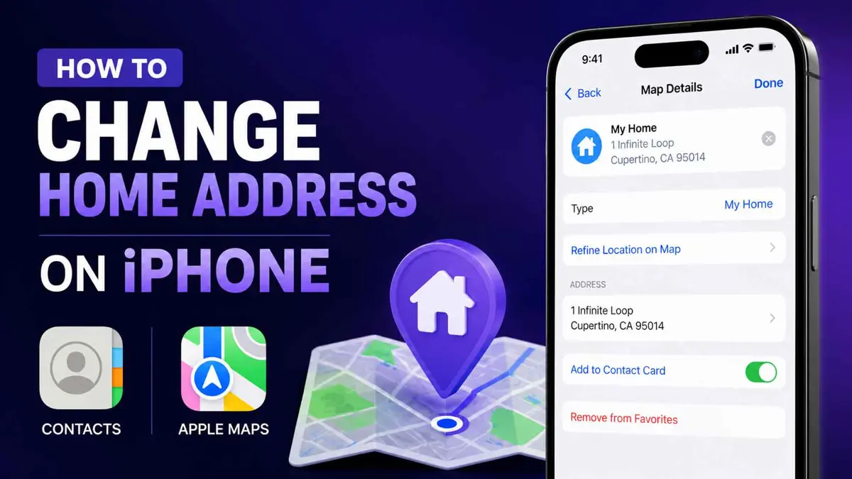 How to change home address on iPhone using Contacts and Apple Maps