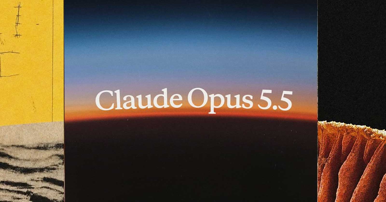 Anthropic Launches Claude Opus 5.5 With 40% Lower Costs