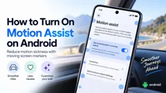 How to Turn On Motion Assist on Android