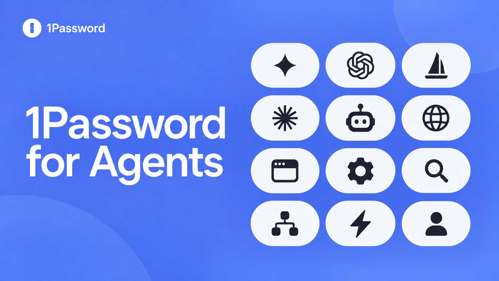1Password Lets AI Agents Sign In Without Seeing Passwords