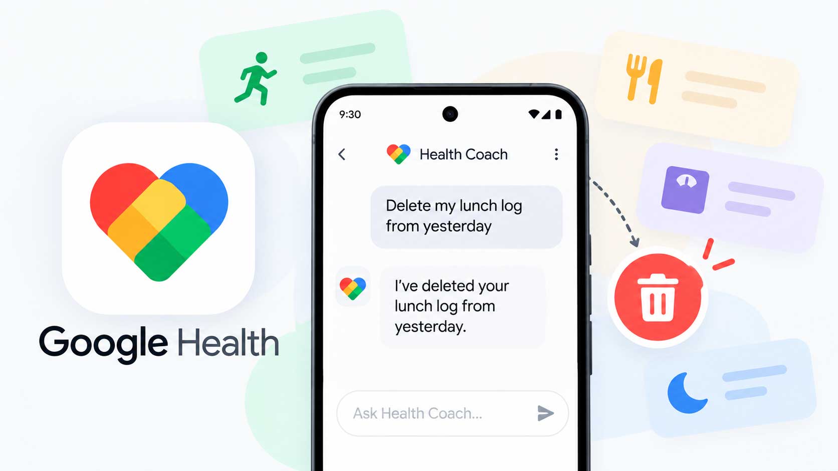 Google Health 5.10 Adds Chat-Based Deletion for Logged Data